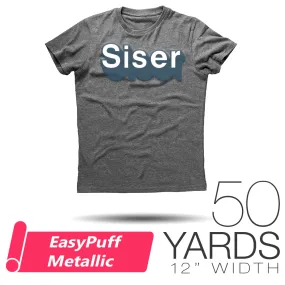 Siser EasyPuff Metallic Heat Transfer Vinyl - 12" x 50 Yards